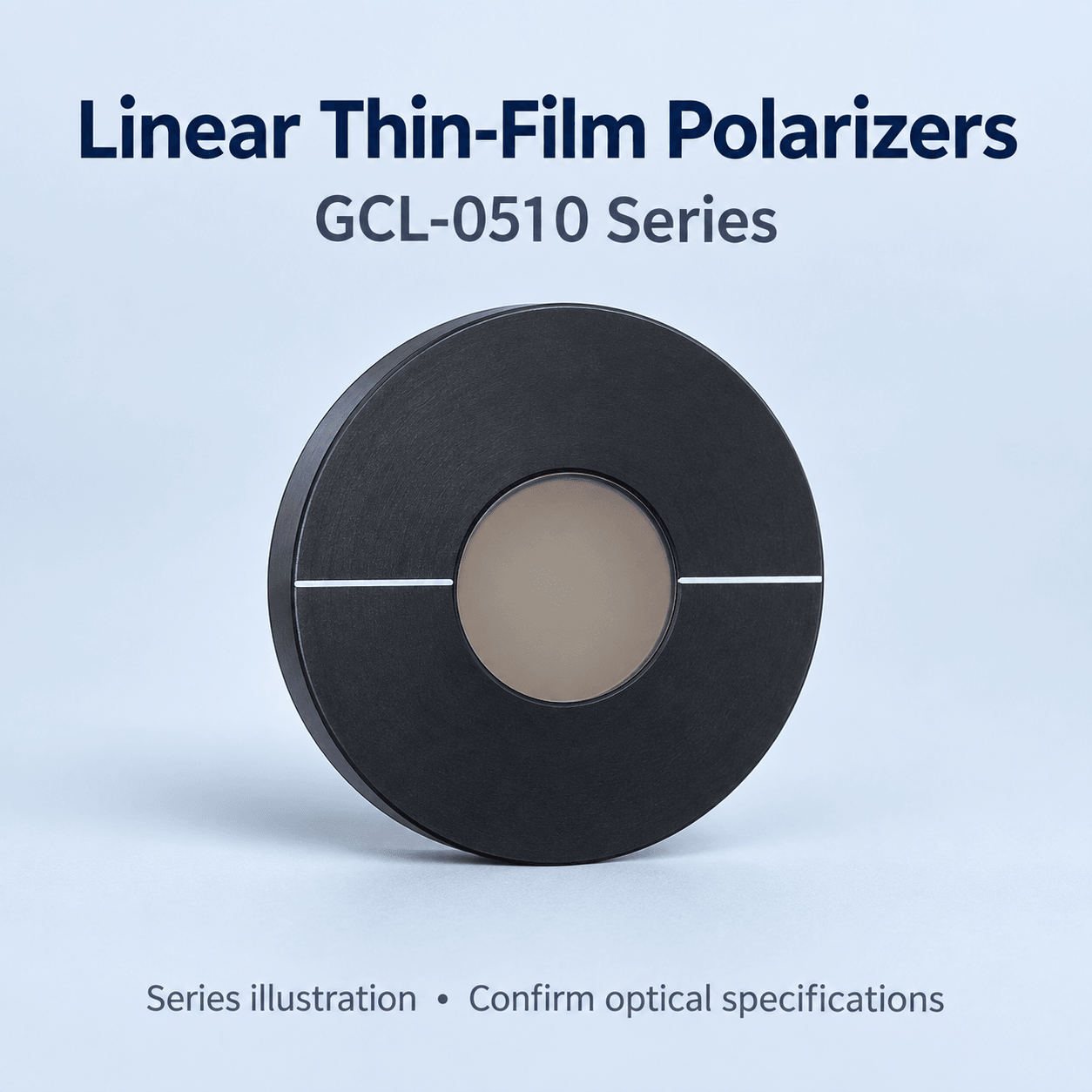 GCL-0510 Series Linear Thin-Film Polarizers — English reference illustration